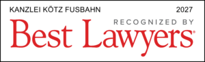 Best Lawyers Auszeichnung Kanzlei Kötz Fusbahn 2027